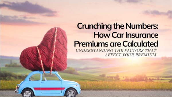 How Car Insurance Premiums Are Calculated A Complete companion